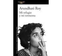 Mi refugio y mi tormenta