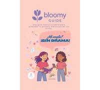 ¿Mi regla? ¡SIN DRAMA!: Una guía tranquilizadora para entender tu primera menstruación sin estrés.