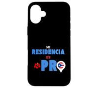 Mi Residencia es Porto Rico | Boricua Pride Graphic Custodia per iPhone 16 Plus
