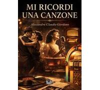 Mi ricordi una canzone