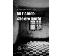 Mi ricordo che ero morto