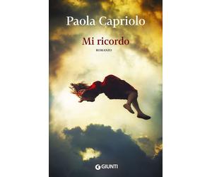 Mi ricordo - [Gruppo Editoriale Giunti]