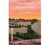 Mi ricordo il futuro