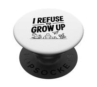 Mi rifiuto di crescere umorismo divertente per adulti PopSockets PopGrip Adesivo