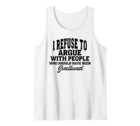 Mi rifiuto di discutere con Persone Che avrebbero dovuto Essere Canotta