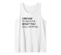 Mi rifiuto di Diventare ciò Che Chiami Normale (Dichiarazione Ribelli) Canotta