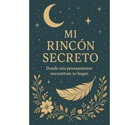 Mi Rincón Secreto: Donde mis pensamientos encuentran su hogar.