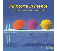 Mi Ritorni In Mente - I Successi Degli Anni 60 - Vol. 2 [2 CD] Various - 0743217