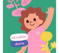 Mi rutina diaria
