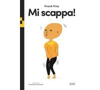 Mi scappa!