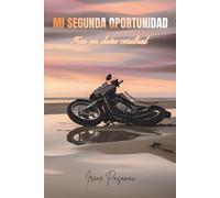 MI SEGUNDA OPORTUNIDAD: Tras un daño cerebral