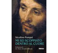 Mi sei scoppiato dentro al cuore