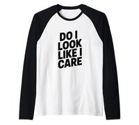 Mi Sembra Che Mi importi? Divertente Sarcastico Umorismo Maglia con Maniche Raglan