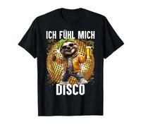 Mi sento Disco Divertente Disco bradipo Apres-Ski Party Maglietta