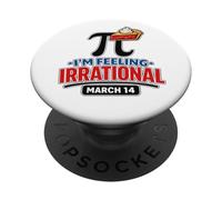 Mi sento irrazionale Pi Day 14 Marzo Scherzo matematico divertente PopSockets PopGrip Adesivo