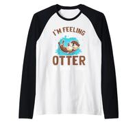 Mi Sento Una Piccola lontra Ok ordina Oggi Maglia con Maniche Raglan