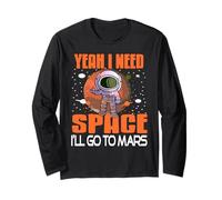 Mi Serve Spazio Andrò su Marte Divertente Fan Astrofili Maglia a Manica