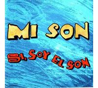 Mi Son - Si Soy El Son