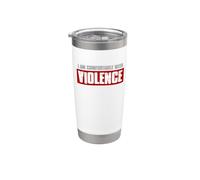 MI SONO A MANO CON LA VIOLENZA Bold Confident Uomo Bicchiere termico in acciaio inox doppia parete