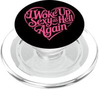 Mi sono svegliato di nuovo sexy come l"inferno PopSockets PopGrip per MagSafe