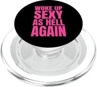 Mi sono svegliato di nuovo sexy da morire Umorismo PopSockets PopGrip per MagSafe