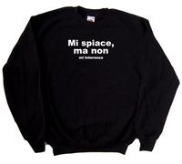 Mi spiace ma non mi interessa Felpa Simpatica