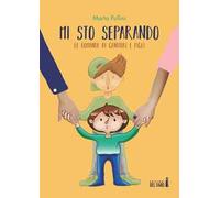 Mi sto separando. Le domande dei genitori e quelle dei figli