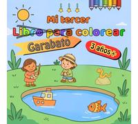 Mi tercer libro para colorear y garabatear: A partir de 3 años | 60 dibujos fáciles con nombres para fomentar el lenguaje, la creatividad y la motricidad fina