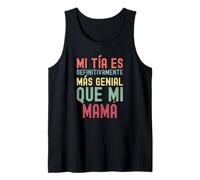 Mi TÍA ES DEFINITIVAMENTE MÁS Genial Que Mi MAMÁ Canotta