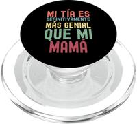MI TÍA ES DEFINITIVAMENTE MÁS GENIAL QUE MI MAMÁ PopSockets PopGrip per MagSafe