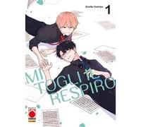 MI TOGLI IL RESPIRO DI ZENIKO SUMIYA n 1