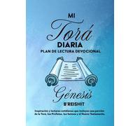 MI TORÁ DIARIA PLAN DE LECTURA DEVOCIONAL GÉNESIS