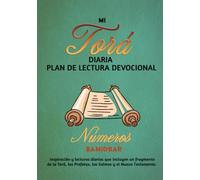 MI TORÁ DIARIA PLAN DE LECTURA DEVOCIONAL Números