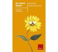Mi vado bene? Autostima e assertività