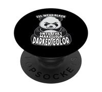 Mi vestirò di nero finché non compongono un panda di colore più scuro PopSockets PopGrip Adesivo