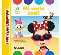 Mi vesto così! Ediz. a colori