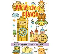 MI VIAJE A... PRAGA - Libro de colorear para niños de 3 a 5 años