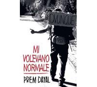 Mi volevano normale