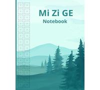 Mi Zi Ge Notebook: 150 Page Chinese Mi Zi Ge Practice Notebook and Journal - Writing and Calligraphy Practise Exercise Book for Mandarin Handwriting - Adults and Kids