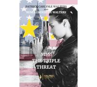 MI6: The Triple Threat