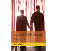 Mia al di là del peccato: Romance