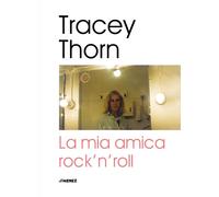 MIA AMICA ROCK'N'ROLL (LA) - Thorn Tracey - 2022 - Jimenez