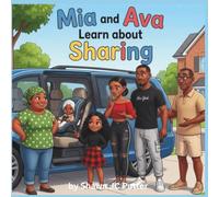 Mia and Ava Learn About Sharing