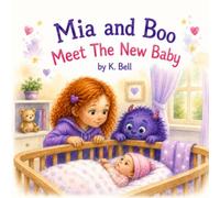 Mia and Boo Meet The New Baby