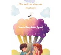 Mia and Leo discover emotions