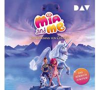 Mia and me - Das Geheimnis von Centopia: Das Hörbuch zum Film: Ungekürzte Lesung mit Musik mit Rieke Werner