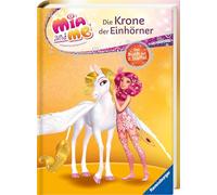 Mia and me - Die Krone der Einhörner: Das Buch zur 2. Staffel