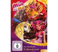 Mia and Me - Staffel 2.7/Die rätselhafte Einhornkrone