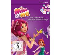 Mia and Me - Staffel 3.6/Die Geburt des Riesenschmetterlings