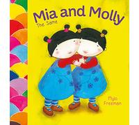 Mia and Molly: The Same and Different